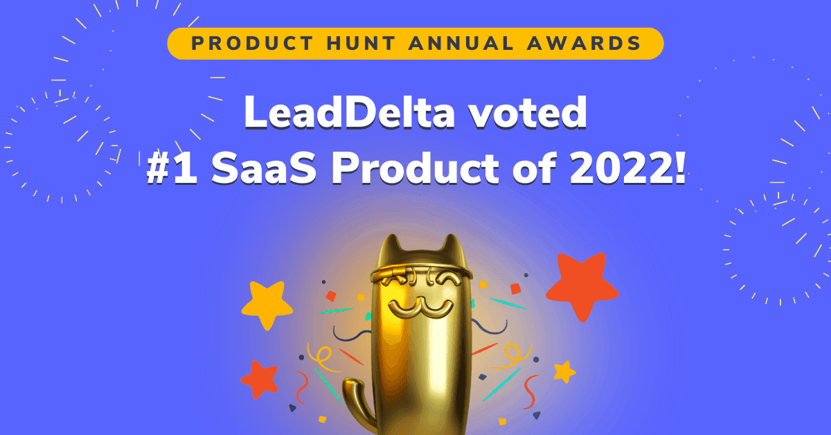 LeadDelta Voted #1 SaaS Product of 2022!